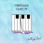 Penguin Prison Releases New Track, “Calling Out” Featuring Oliver